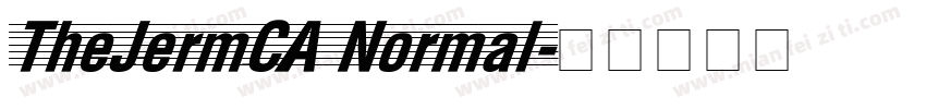 TheJermCA Normal字体转换